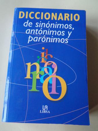 Diccionaro de sinónimos, antónimos y parónimos