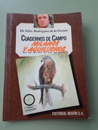 Milanos y aguiluchos. Cuadernos de campo, n 45