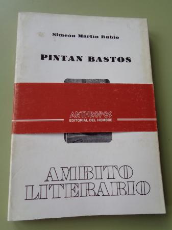 Pintan bastos