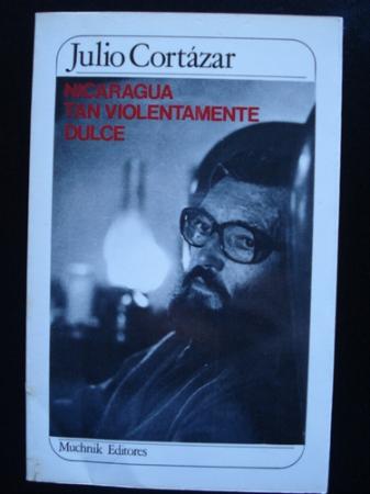 Nicaragua tan violentamente dulce