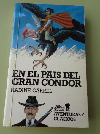 En el pas del gran cndor
