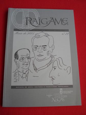 RAIGAME. N 21- Maio 2005. Revista de arte, cultura e tradicins populares. Especial Lorenzo Varela