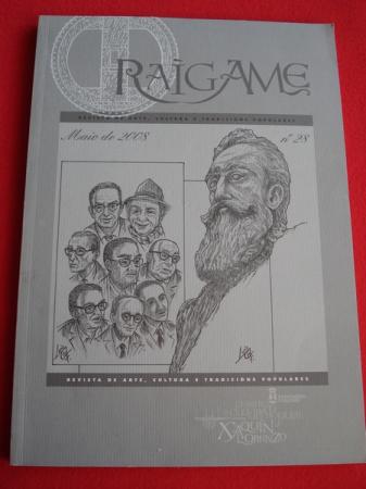 RAIGAME. N 28 - Maio 2008. Revista de arte, cultura e tradicins populares. Especial X. M lvarez Blzquez