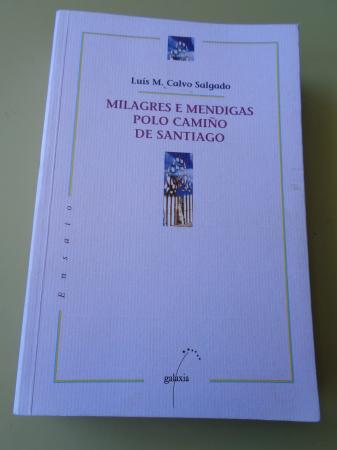 Milagres e mendigas polo Camio de Santiago