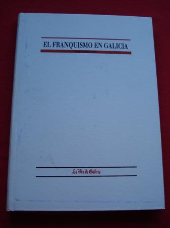 El franquismo en Galicia