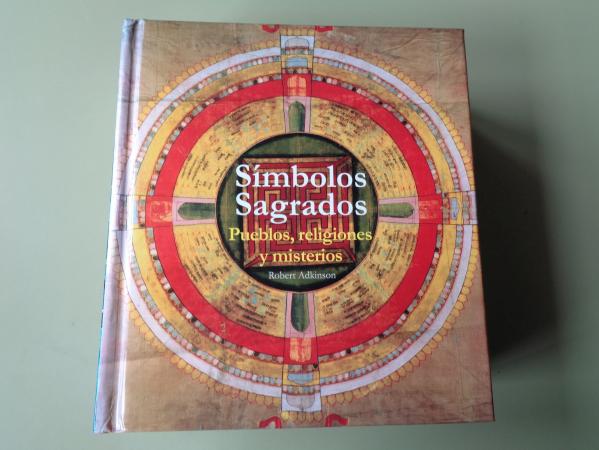 Smbolos sagrados. Pueblos, religiones y misterios 