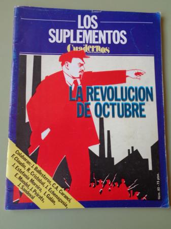 La revolucin de octubre. Los Suplementos de Cuadernos para el dilogo. Nm. 28