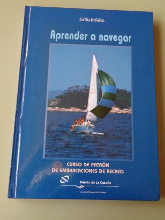 Aprender a navegar. Curso de patrn de embarcaciones de recreo