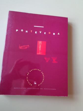 PONTEVEDRA. Revista de Estudios Provinciais. Nmero 18 -  Ano 2002 (Os muos)