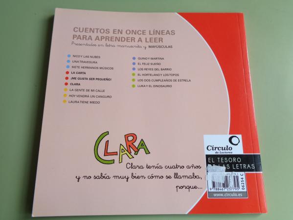 Lote 4 libros: Laura tiene miedo / Siete hermanos msicos / Clara / La gente de mi calle