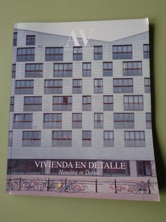 A & V Monografías de Arquitectura y Vivienda nº 86. Vivienda en detalle / Housing in Detail