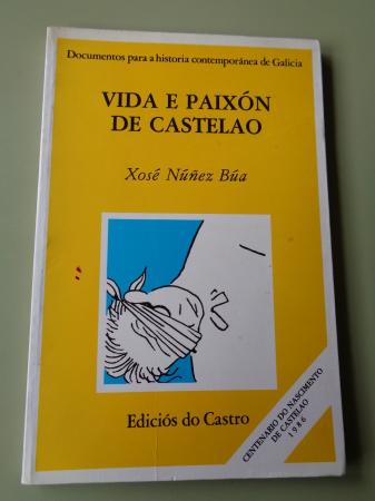 Vida e paixn de Castelao
