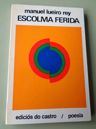 Escolma ferida