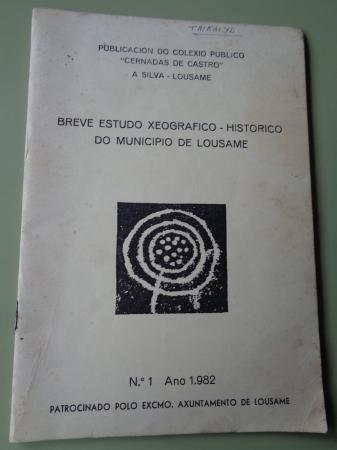Breve estudio xeogrfico-histrico do municipio de Lousame (A Corua). N 1- 1982