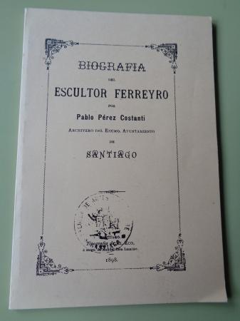 Biografa del escultor Ferreyro