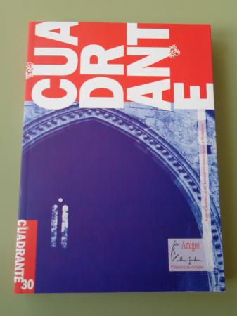 CUADRANTE. Revista semestral de Estudos Valleinclanianos e Histricos, n 30
