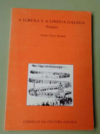 A Igrexa e a lingua galega. Ensaio