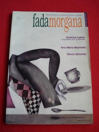 Fadamorgana. Revista Galega de Literatura Infantil e Xuvenil. N 6 - Inverno 2000-2001