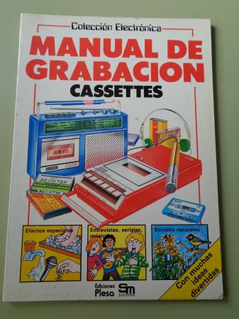 Manual de grabacin. Cassettes