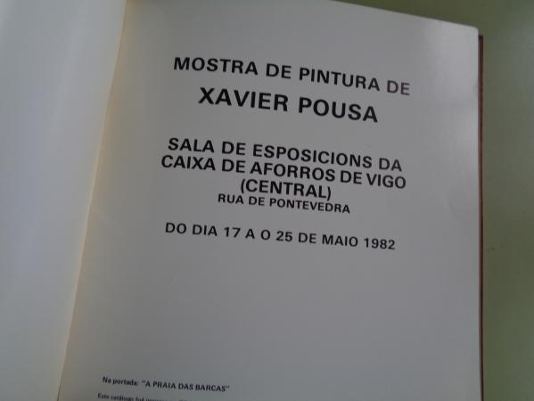 Xavier Pousa. Catlogo Exposicin, Caixa de Aforros Pontevedra, 1982