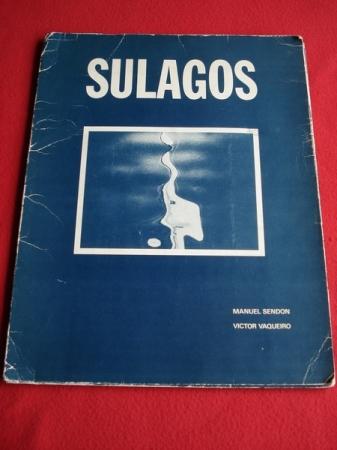 SULAGOS. Carpeta de fotografas de Manuel Sendn e Vctor Vaqueiro, asinada polos autores.