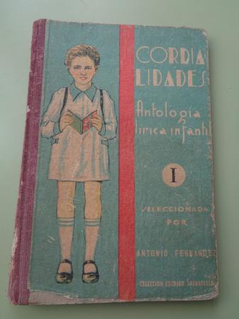 CORDIALIDADES. Antologa lrica para nios del Grado Primero (1952)