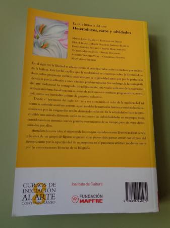 La otra historia del arte. Heterodoxos, raros y olvidados