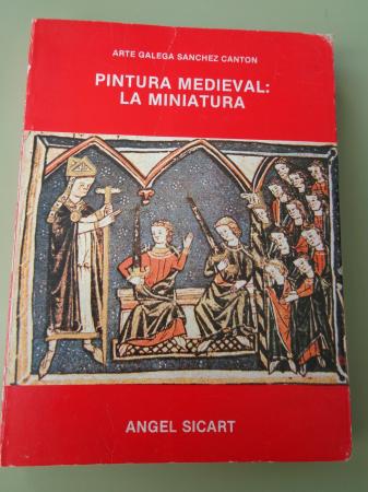 Pintura Medieval: la miniatura