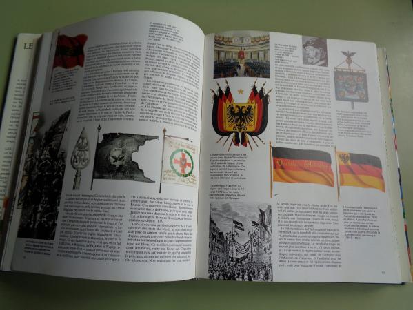 Les drapeaux a travers les ages et dans le mond entier