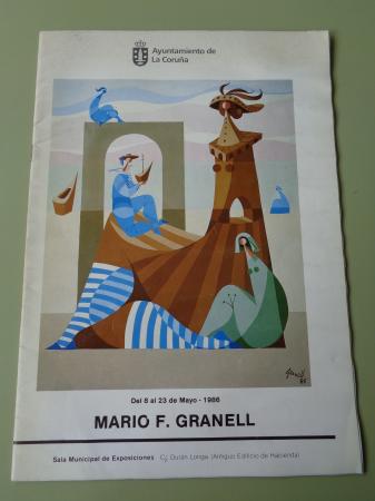 MARIO F. GRANELL. Catlogo Exposicin A Corua, 1986