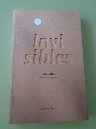 Invisibles. Relatos do maltrato