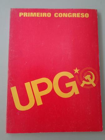 Primeiro Congreso UPG (Unin do Povo Galego). 1977
