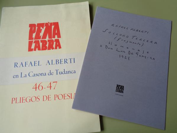 PEA LABRA. Revista de Poesa. Nmeros 46-47. Primavera 1983. Rafael Alberti en la Casona de Tudanca