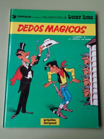 Dedos mgicos. Una aventura de Lucky Luke