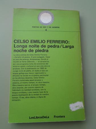 Longa noite de pedra / Larga noche de piedra