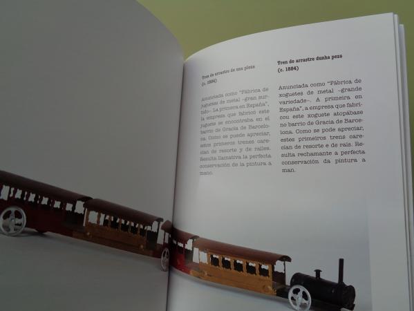 Historia do tren de xoguete espaol. Catlogo Exposicin Museo de Pontevedra, 2014