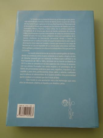 La soledad de Balmis. La Real Expedicin Filantrpica de la Vacuna de la Viruela, 1803-1806