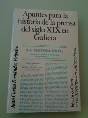Apuntes para la historia de la prensa del siglo XIX en Galicia