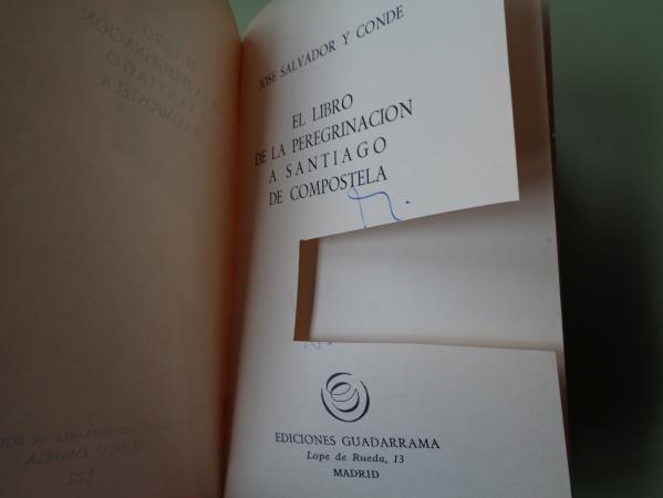 El libro de la peregrinacin a Santiago de Compostela
