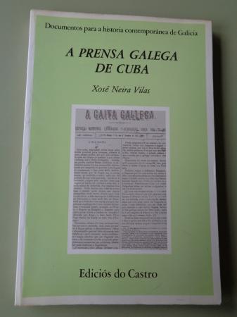 A prensa galega de Cuba