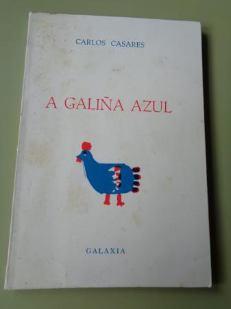 A galia azul