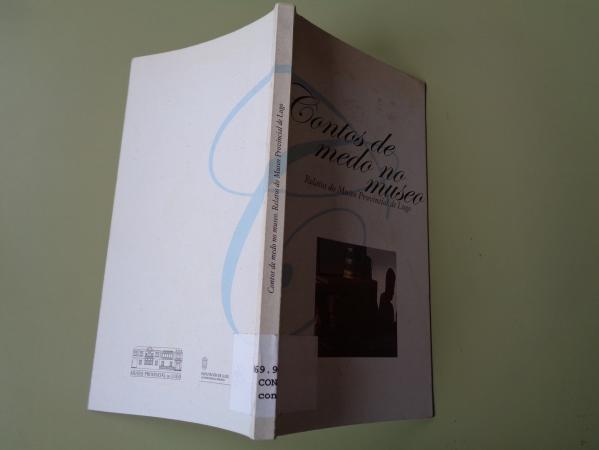 Contos de medo no museo. Relatos do Museo Provincial de Lugo