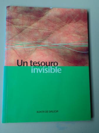 UN TESOURO INVISIBLE. Fotografas