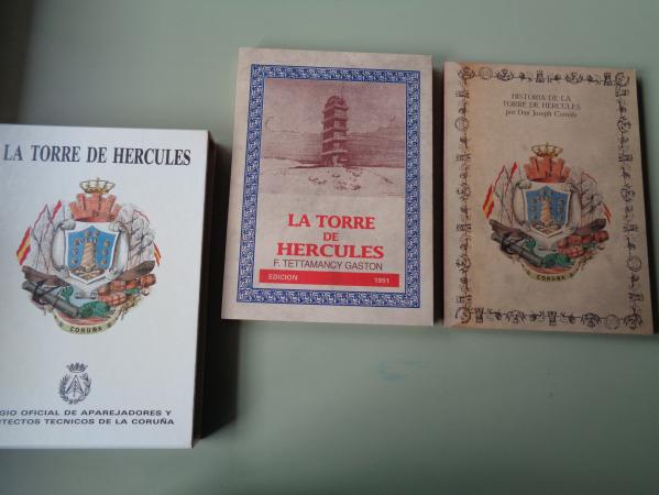 Historia de la Torre de Hrcules (Joseph Cornide) / La Torre de Hrcules (F. Tettamancy Gastn)