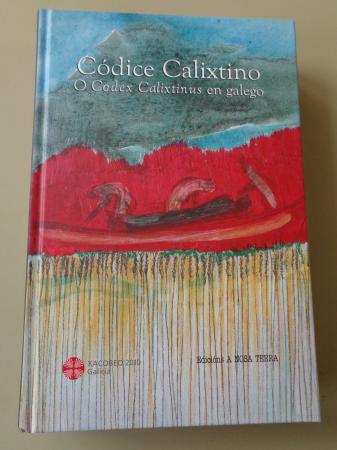 CDICE CALIXTINO. O CODEX CALIXTINUS en Galego
