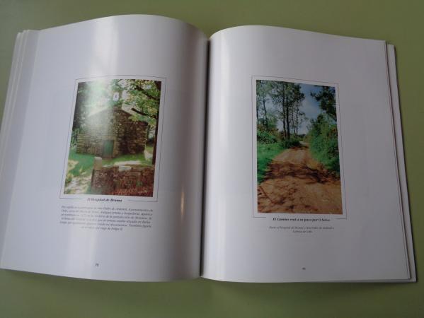 El antiguo camino real de La Corua a Santiago. El Camino de Faro o Camino francs de Poulo