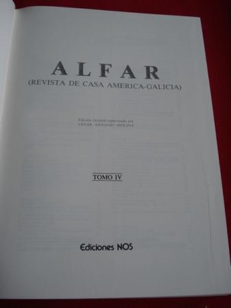 ALFAR (Revista de Casa Amrica Galicia) Edicin facsmile. Tomo IV. Nmero 50 a 58 (De Maio 1925 a Xuo 1926)