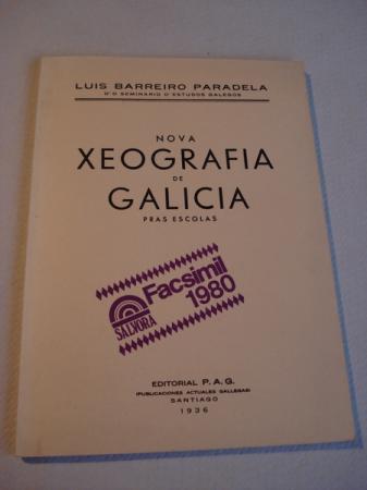 Nova  Xeografa de Galicia pras escolas. Edicin facsmil da 1 edicin de 1936