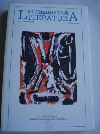 Boletn Galego de Literatura. Estudios de Orientacin Universitaria N 25, 1 semestre, 2001