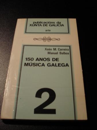 150 anos de música galega